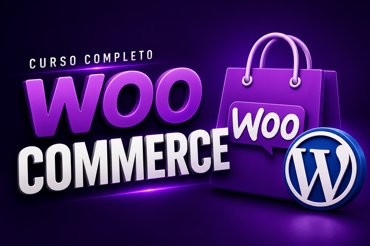 Curso Lojas Virtuais (WooCommerce)